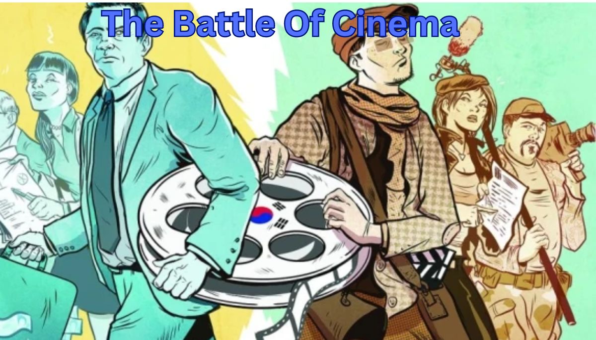 The Battle Of Cinema